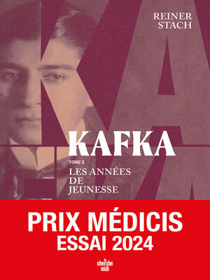 cover image of Kafka--Les années de jeunesse--Tome 03